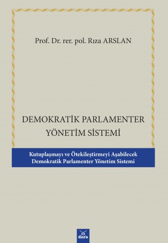 demokratik-parlamenter-yonetim-sistemi - Dora Yayıncılık